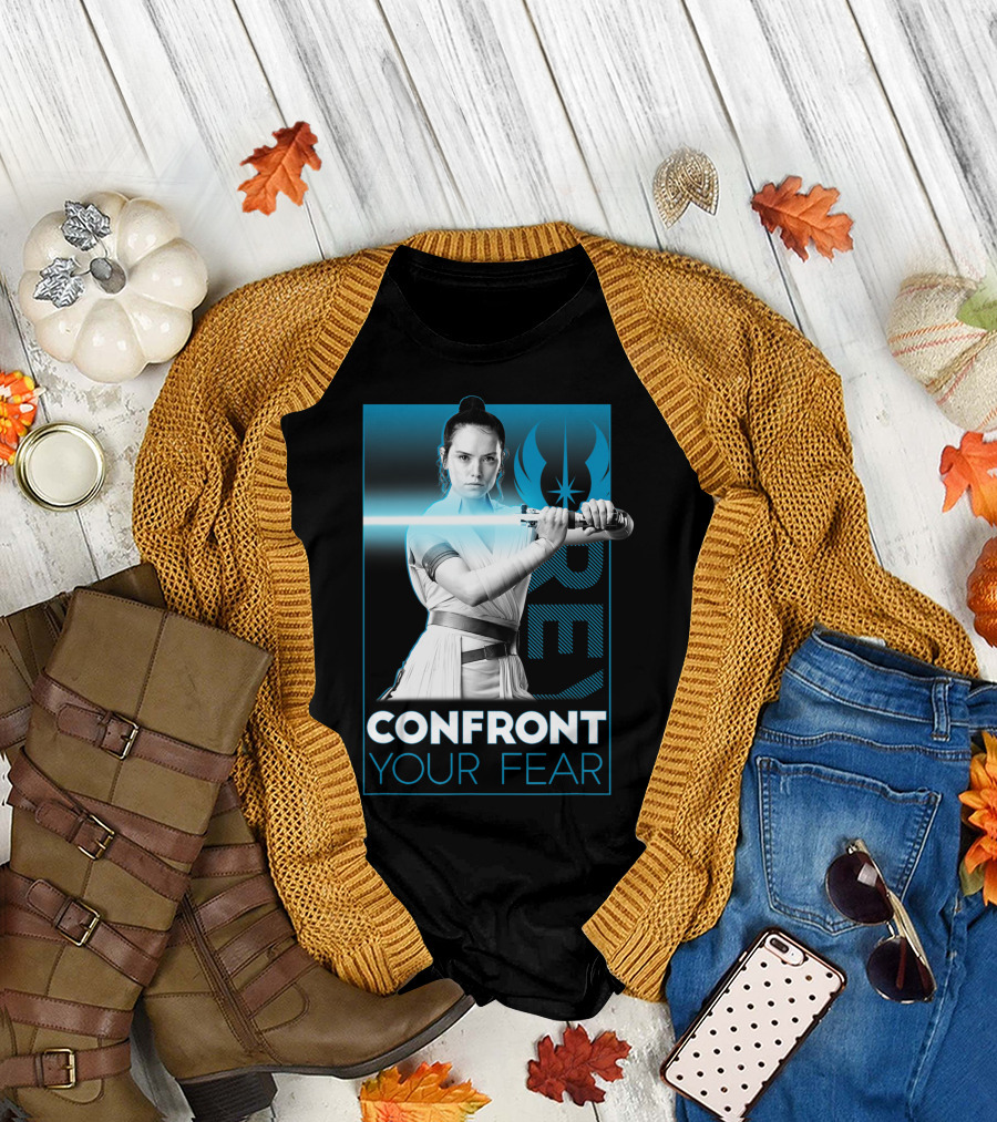 Rey Confront Your Fear Star Wars The Rise of Skywalker T-Shirt
