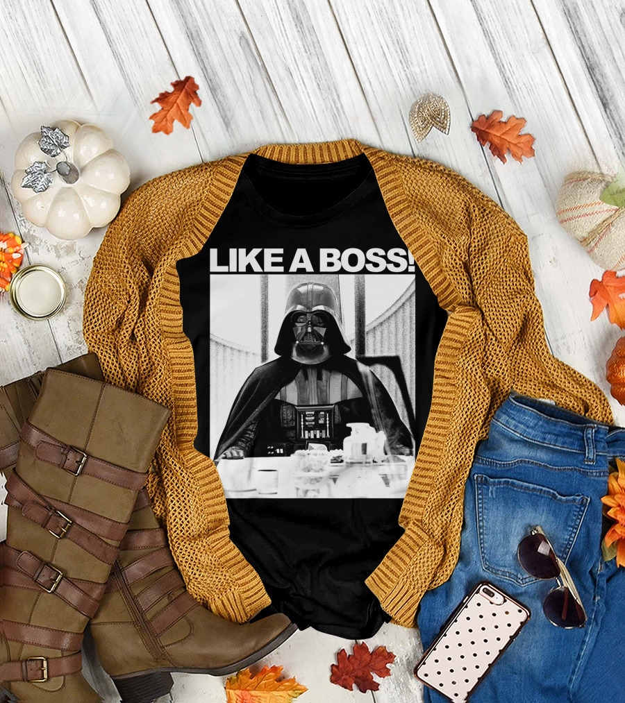 LIKE A BOSS STAR WARS VADER AT THE TABLE T-Shirt