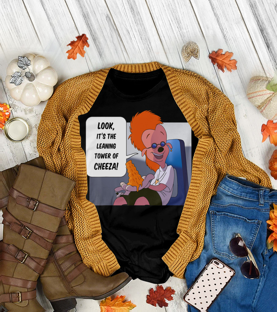 Disney A Goofy Movie Look It's The Leaning Tower Of Cheeza T-Shirt