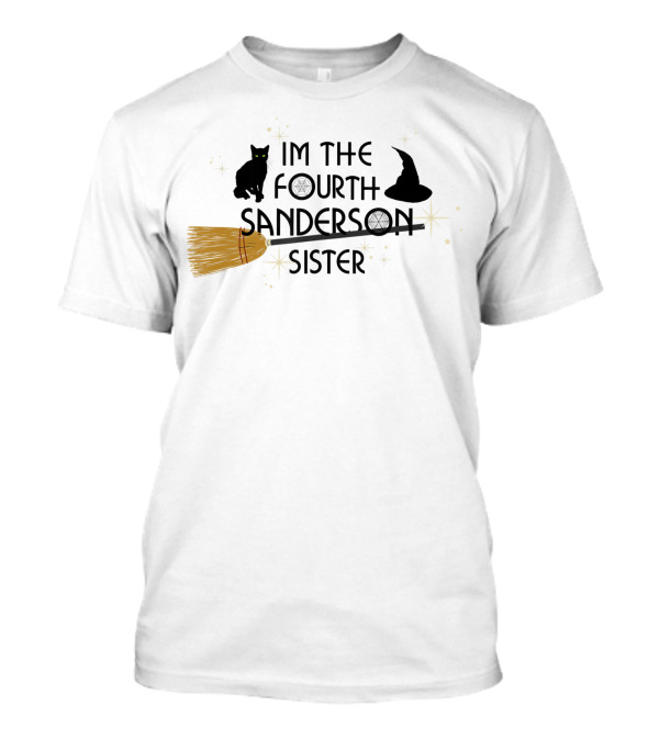 Disney Hocus Pocus I'm The Fourth Sanderson Sister Broom Cat Hat T-Shirt