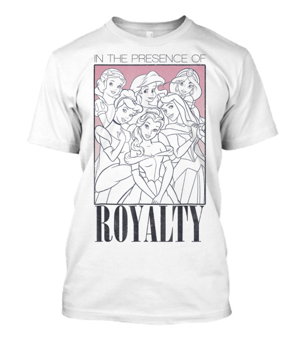 Disney Princess Group Shot In The Presence Of Royalty T-Shirt