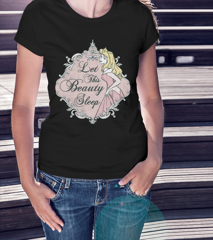 Disney Sleeping Beauty Aurora Let This Beauty Sleep T-Shirt