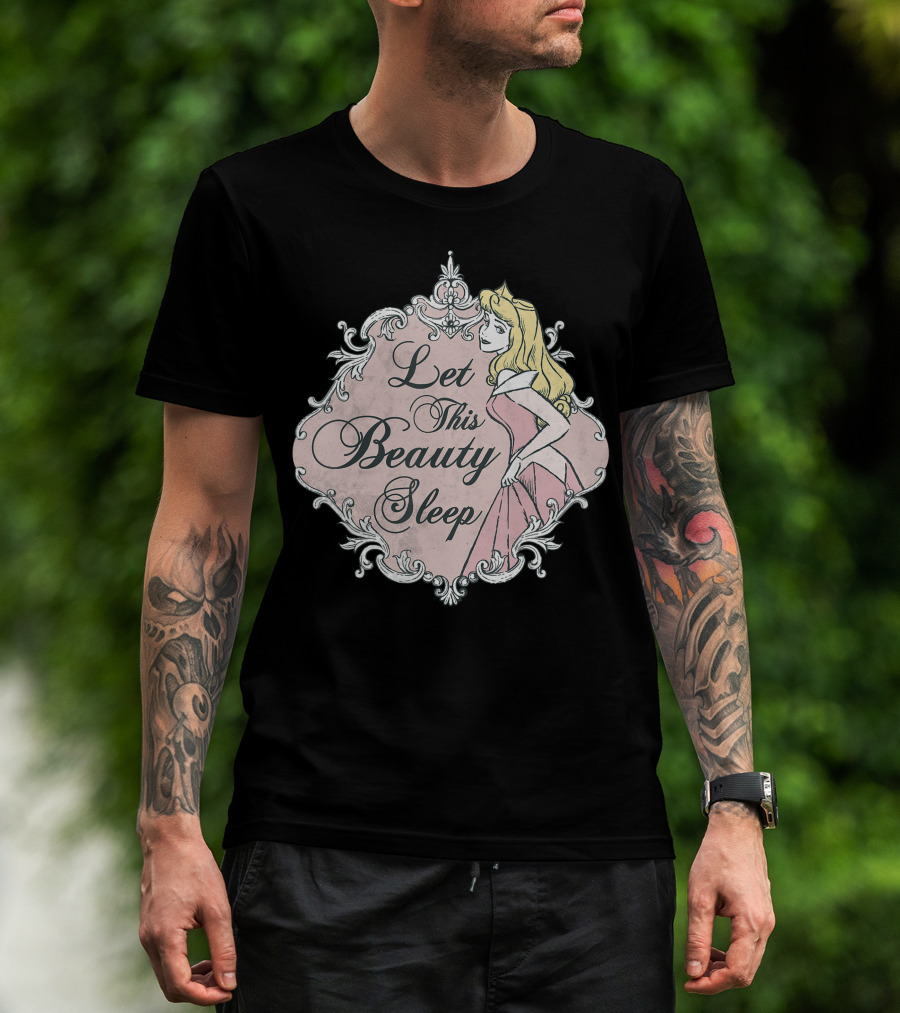 Disney Sleeping Beauty Aurora Let This Beauty Sleep T-Shirt