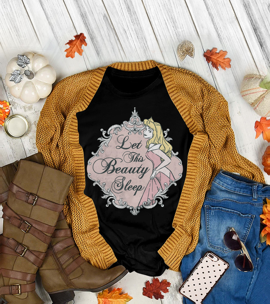 Disney Sleeping Beauty Aurora Let This Beauty Sleep T-Shirt