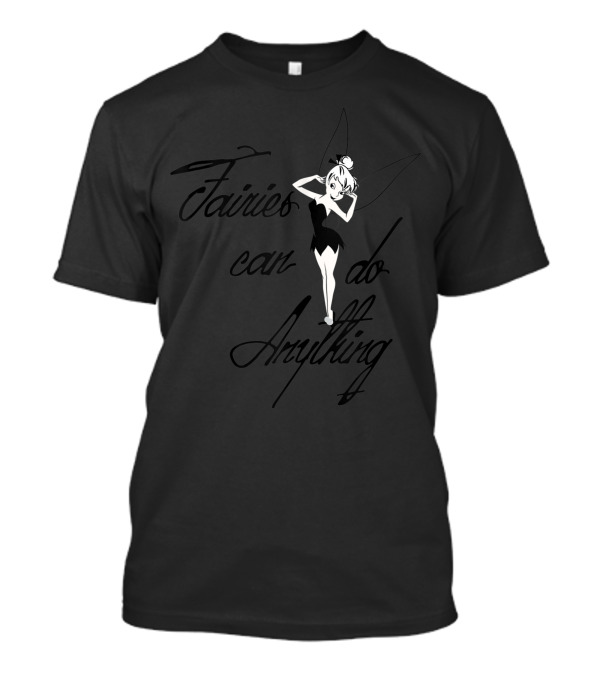 Disney Tinkerbell Fairies Can Do Anything Magic T-Shirt