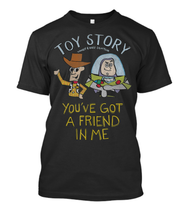 Toy Story Woody Buzz Lightyear You've Got A Friend In Me T-Shirt
