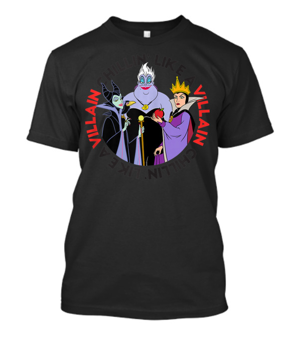 Chillin' Like A Villain Disney Villain Trio Ursula Maleficent And Queen Grimhilde T-Shirt