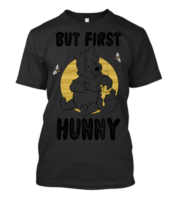 But First Hunny Disney Winnie The Pooh Eating Honey With Bees T-Shirt