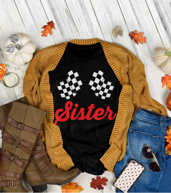 Sister Pit Crew Checkered Flags Racing Party T-Shirt