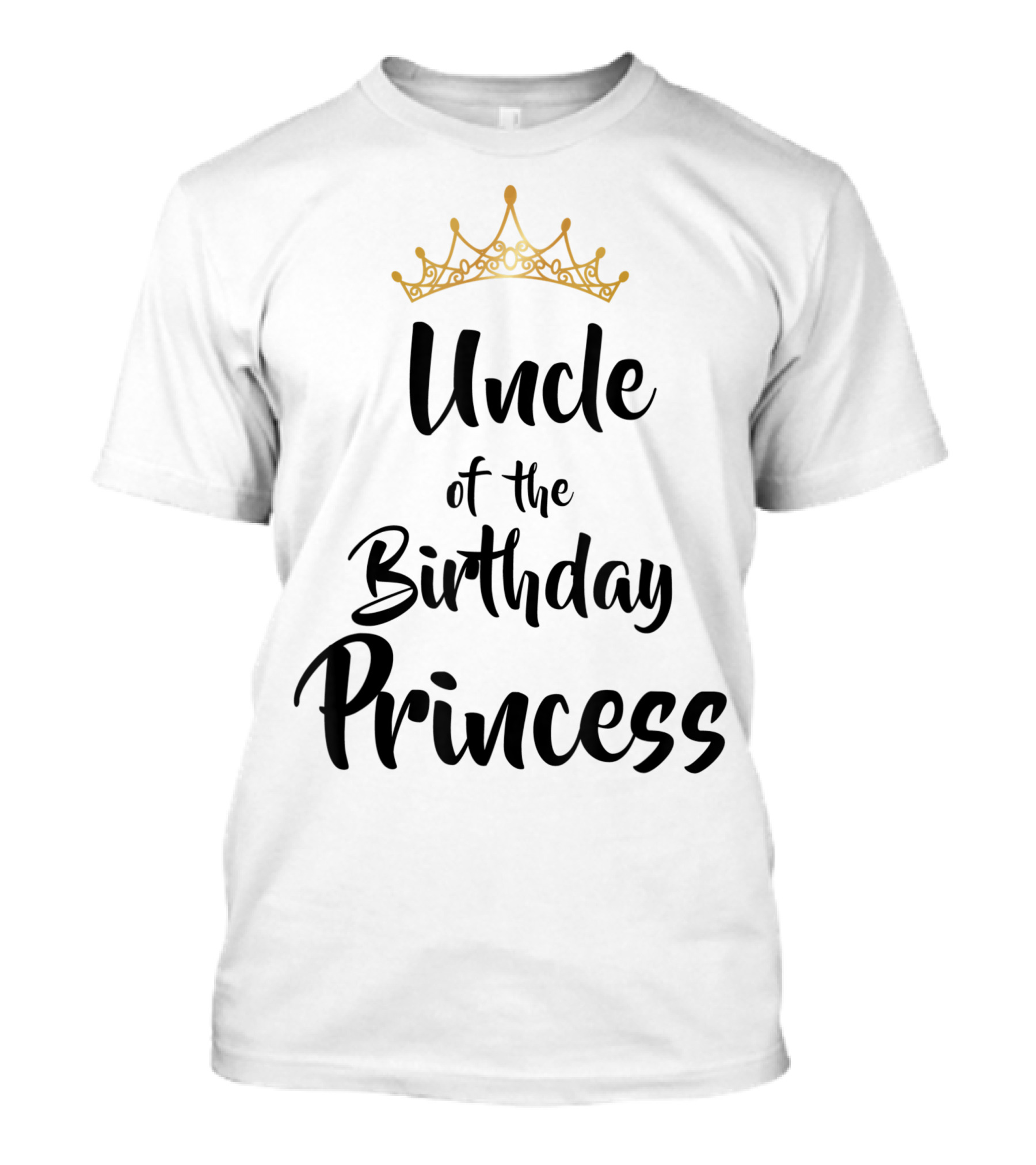 Uncle Of The Birthday Princess With Gold Crown T-Shirt