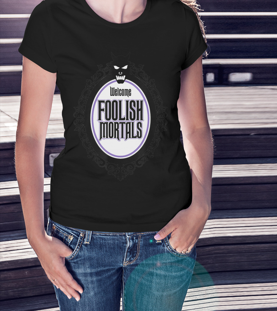 Welcome Foolish Mortals Haunted Mansion Inspired Gothic Frame Halloween T-Shirt