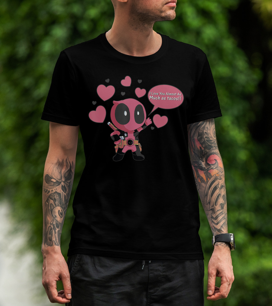 Marvel Deadpool Chibi I Love You Almost As Much As Tacos Valentines T-Shirt