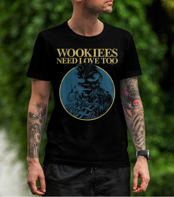 Star Wars Wookiees Need Love Too Chewbacca T-Shirt