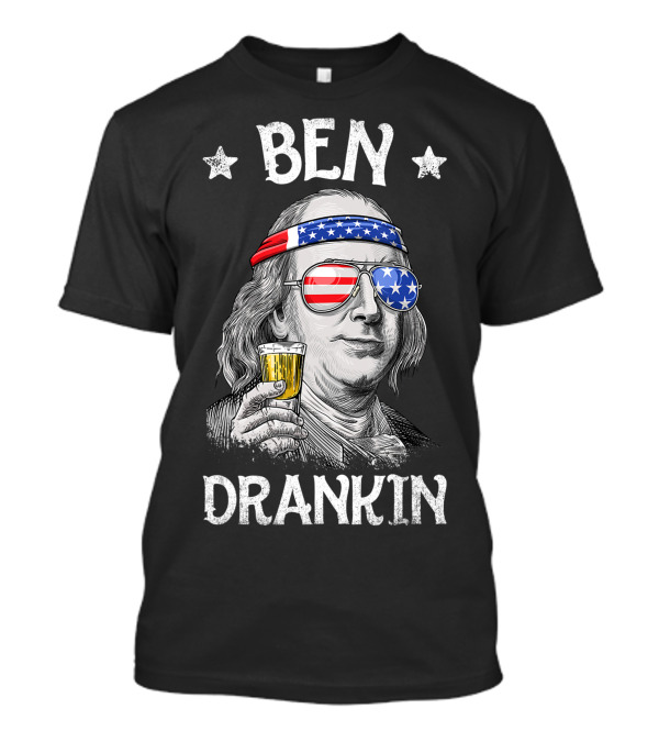 Ben Drankin 4th Of July Benjamin Franklin With American Flag Headband And Sunglasses T-Shirt