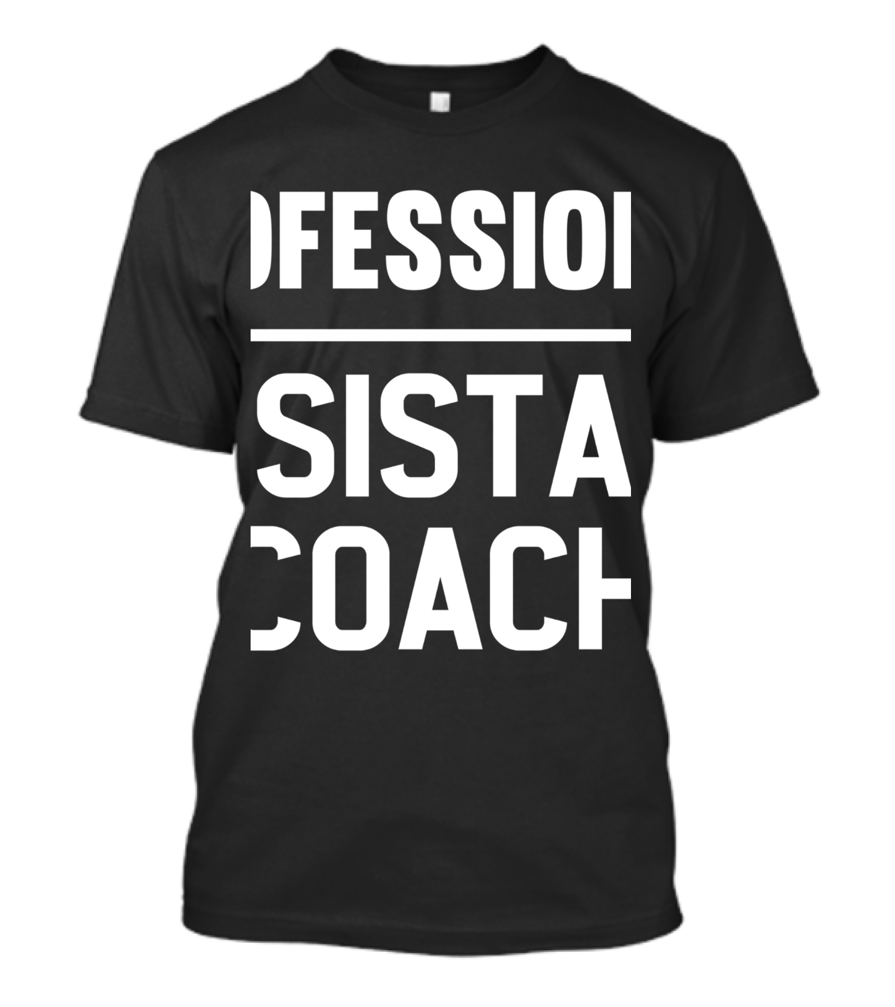 Assistant Coach Professional Coaches Hl T-Shirt