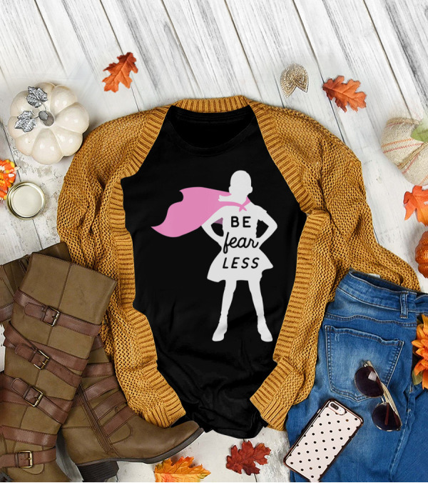 Be Fearless Feminist Cape Superhero Girl T-Shirt