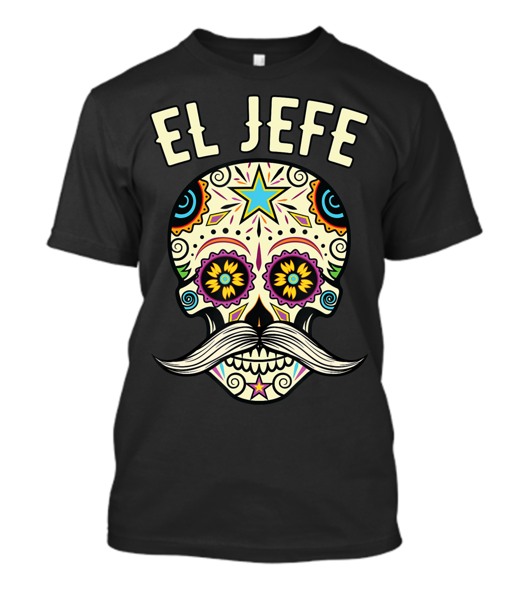 El Jefe Sugar Skull Mexican Boss Day Of The Dead T-Shirt