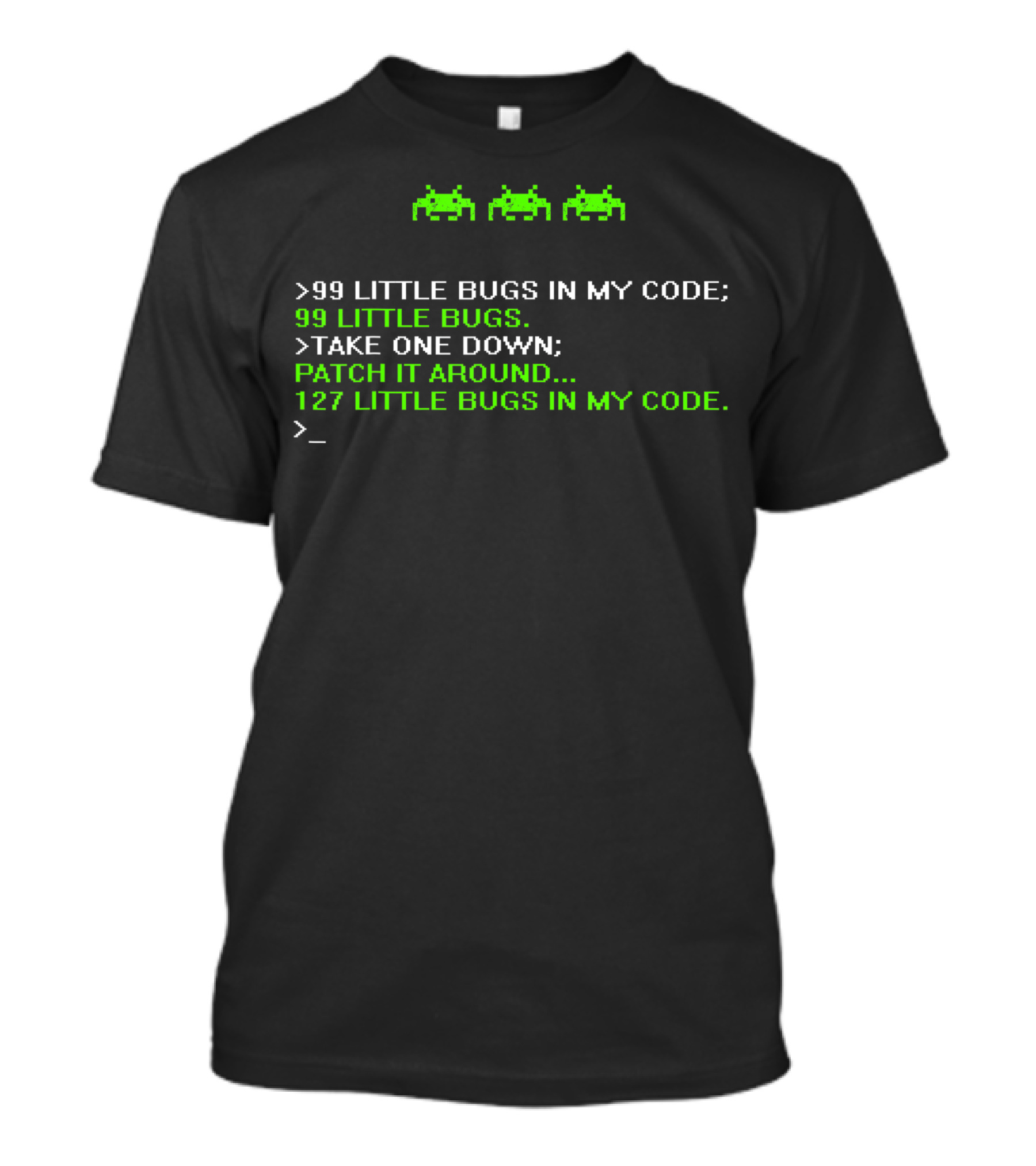 99 Little Bugs In My Code Debugging Patch 127 Little Bugs Retro Code T-Shirt