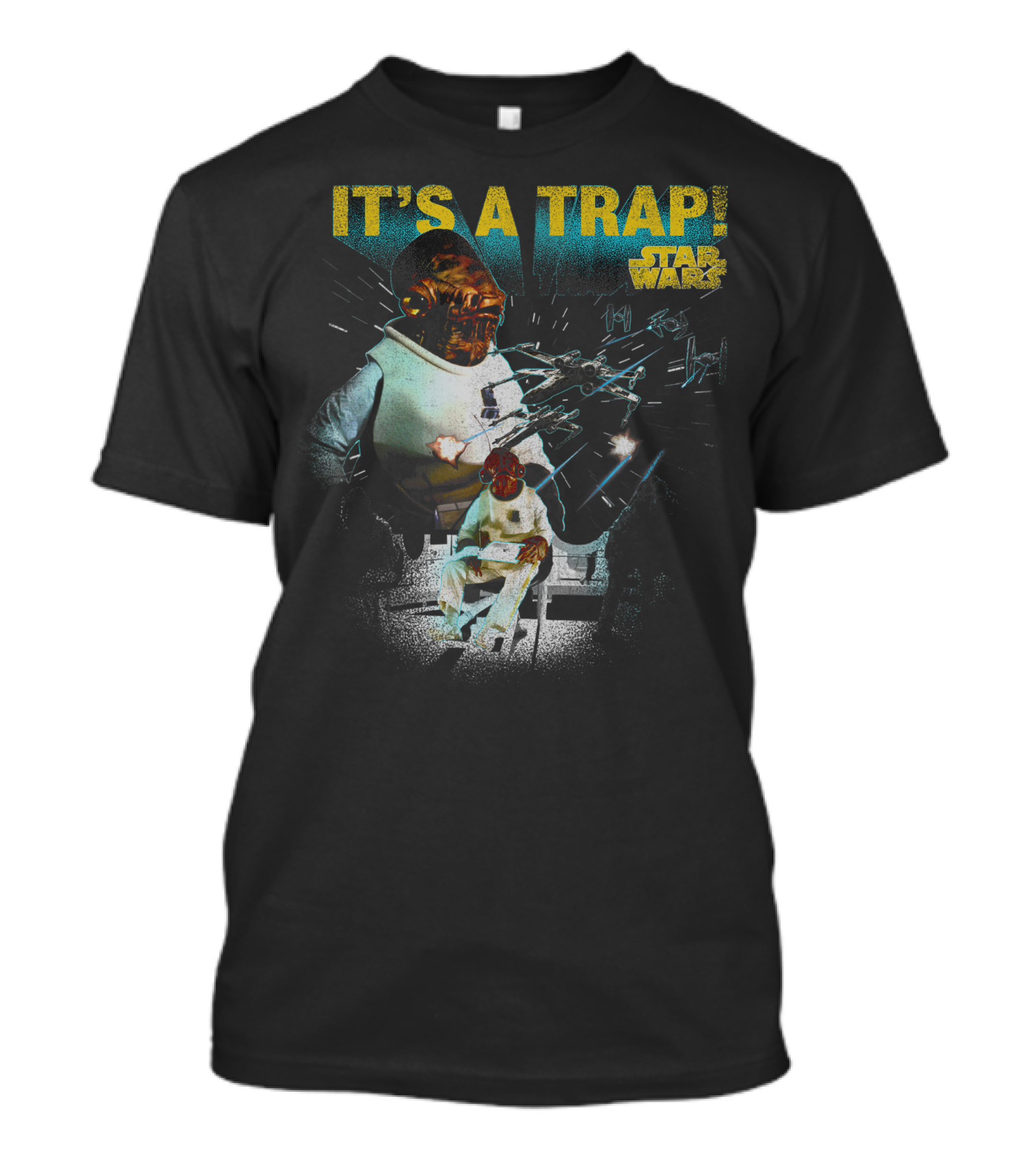 It's A Trap Star Wars Admiral Ackbar X Wing Battle Scene T-Shirt