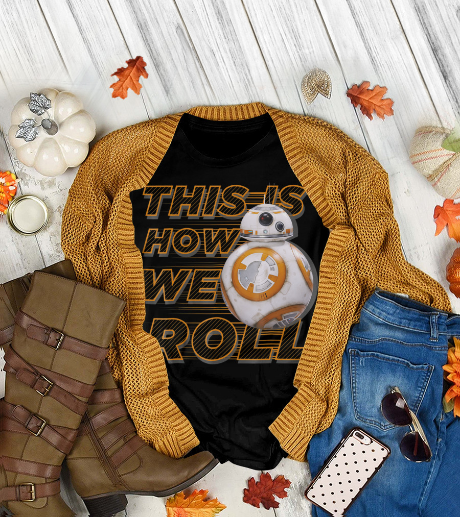 Star Wars BB-8 This Is How We Roll T-Shirt