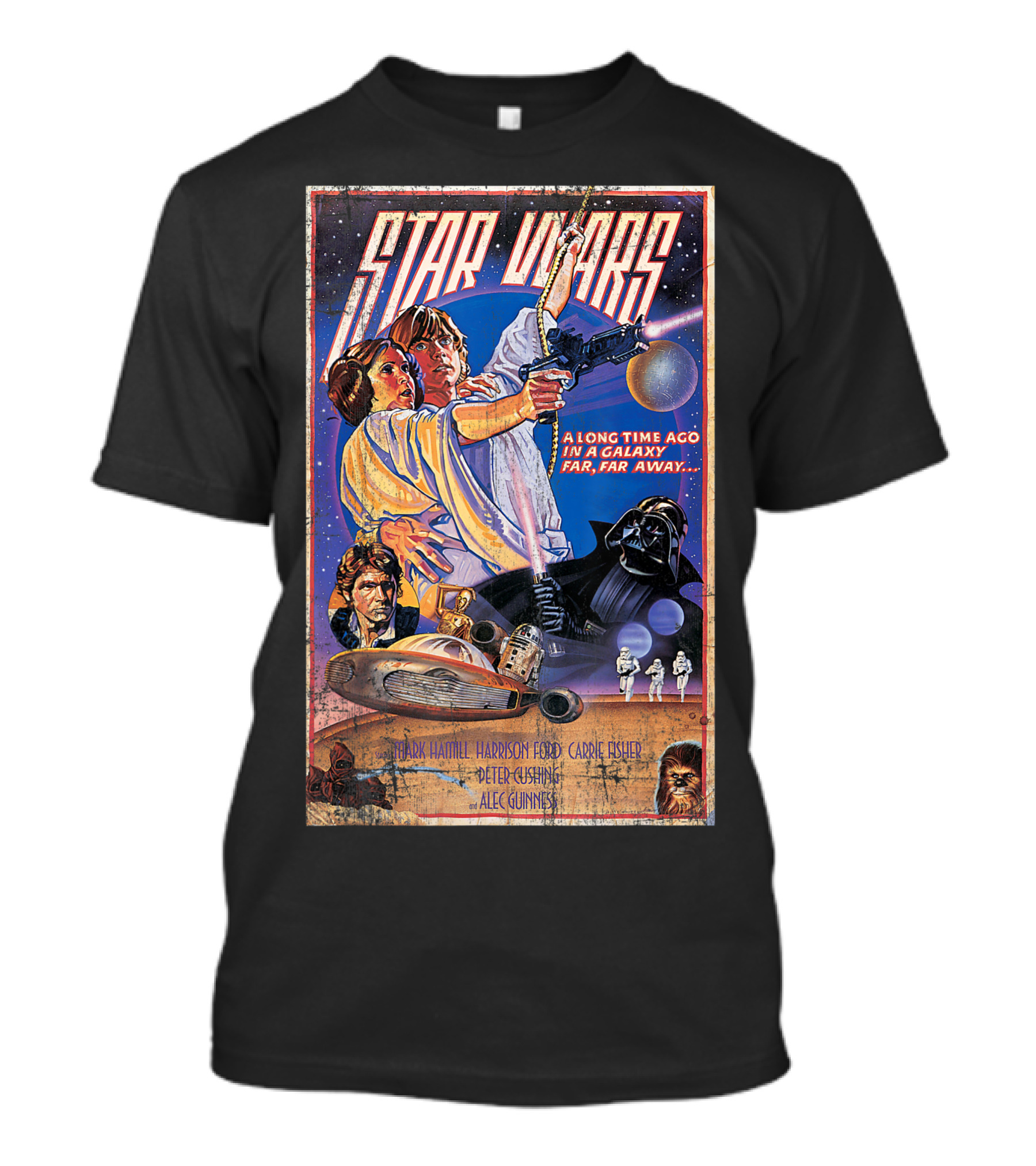 Star Wars A Long Time Ago In A Galaxy Far Far Away Vintage Movie Poster Classic Mark Hamill Harrison Ford Carrie Fisher T-Shirt