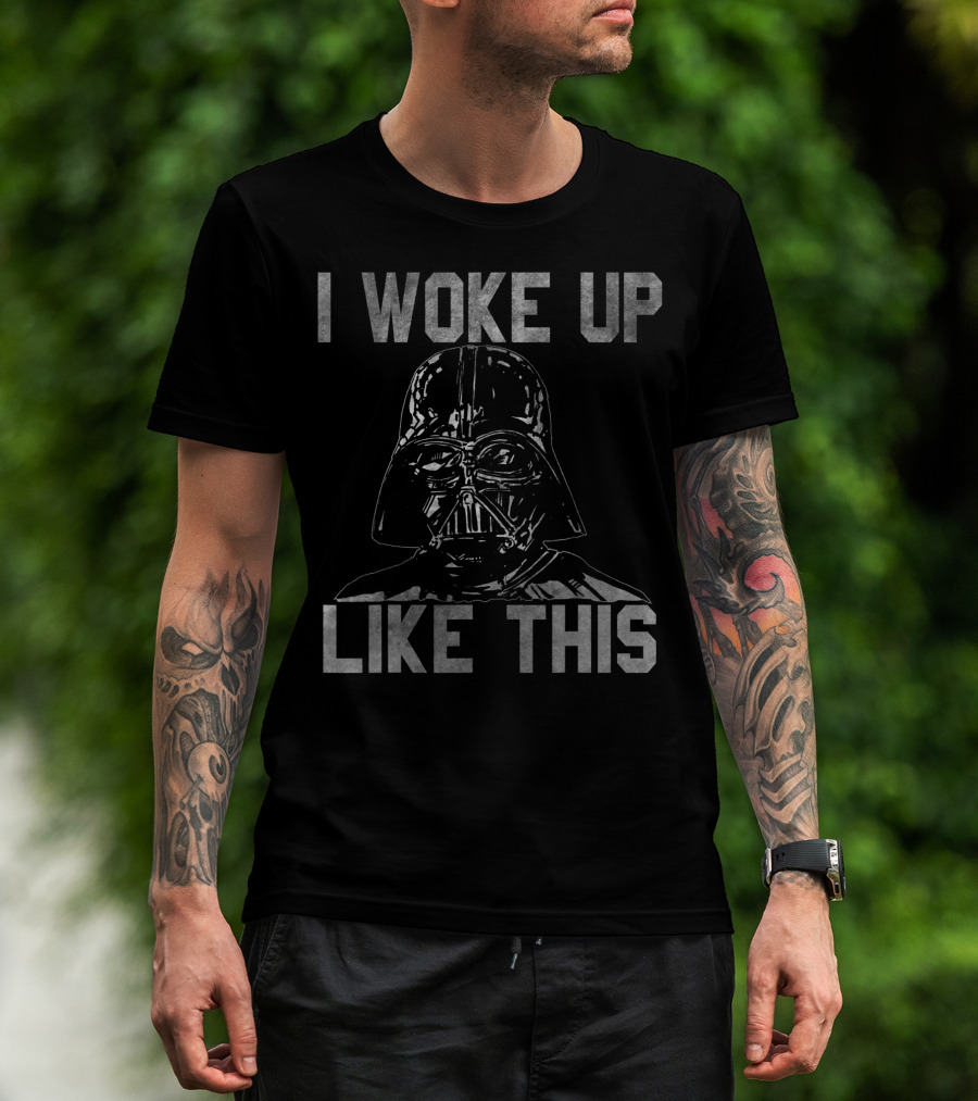 Star Wars Darth Vader I Woke Up Like This T-Shirt