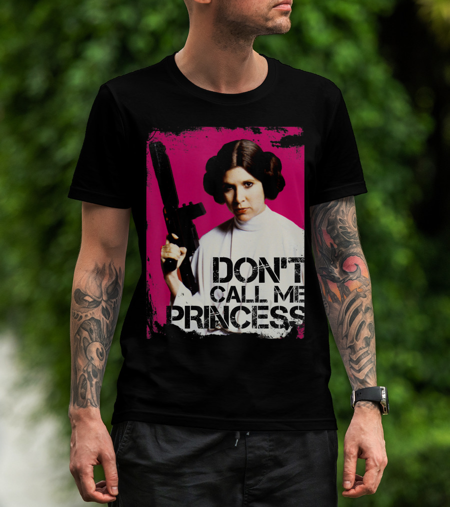 Star Wars Don't Call Me Princess Leia Bold Attitude Rebel Blaster T-Shirt