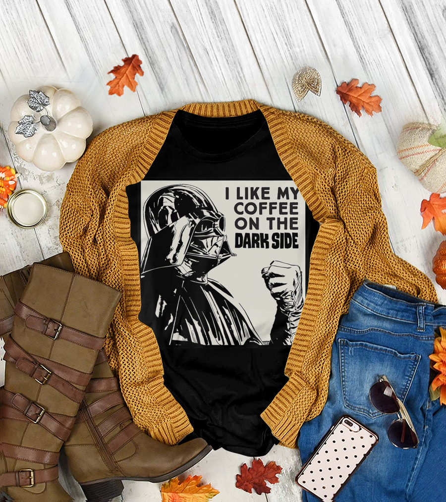 I Like My Coffee On The Dark Side Star Wars Darth Vader T-Shirt