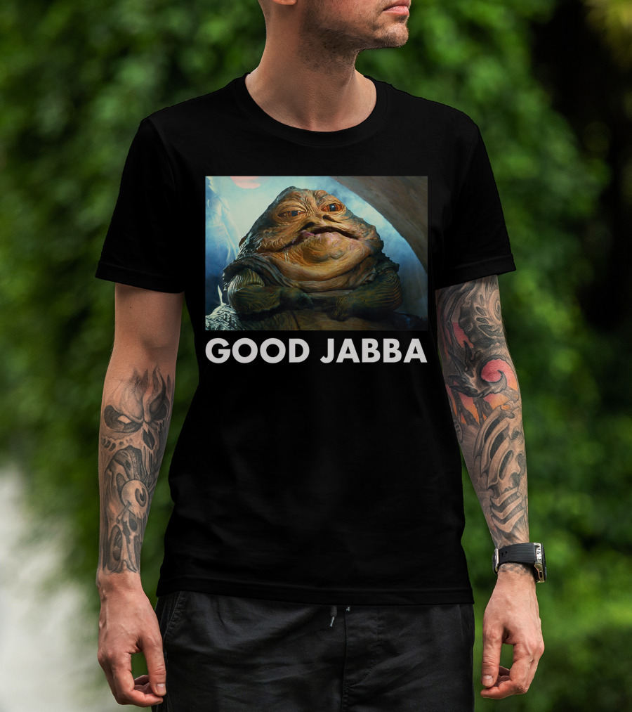 Star Wars Good Jabba T-Shirt