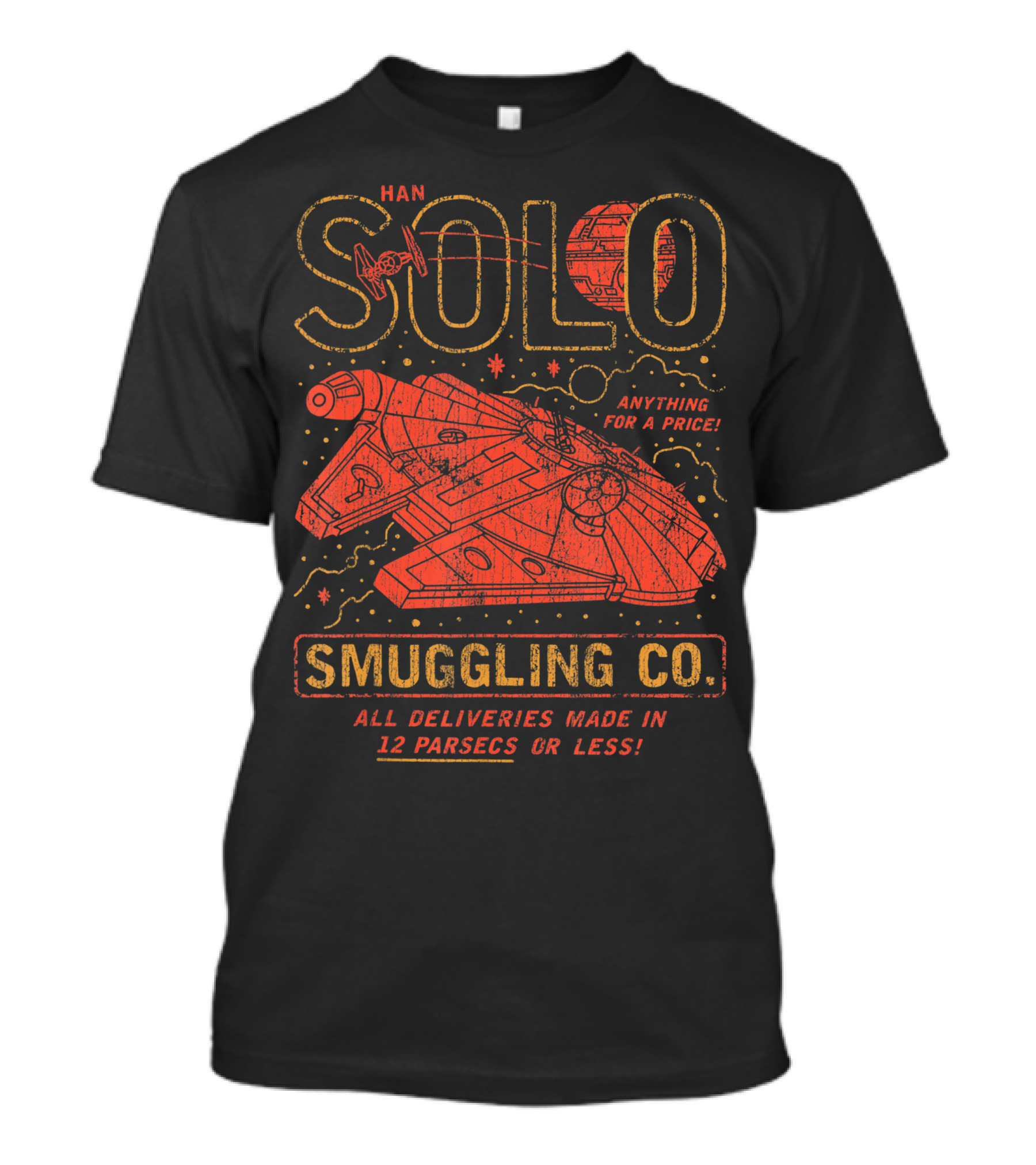 Han Solo Smuggling Co Anything For A Price All Deliveries In 12 Parsecs Or Less T-Shirt