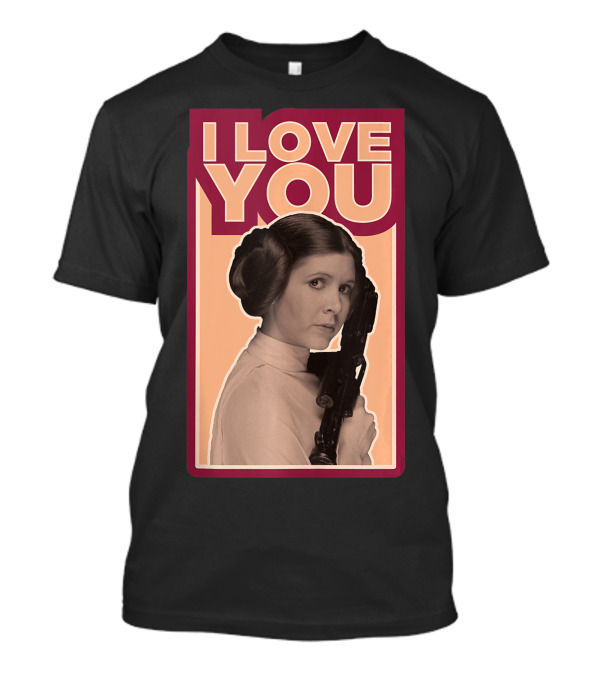 Star Wars I Love You Princess Leia Iconic Film Image T-Shirt
