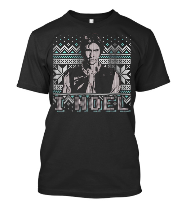 Han Solo Star Wars I Noel Holiday Humor Christmas T-Shirt