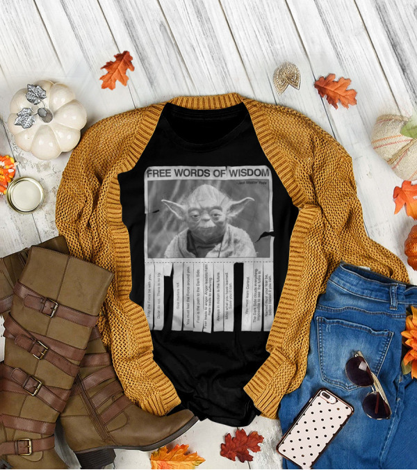 Star Wars Free Words Of Wisdom Jedi Master Yoda T-Shirt