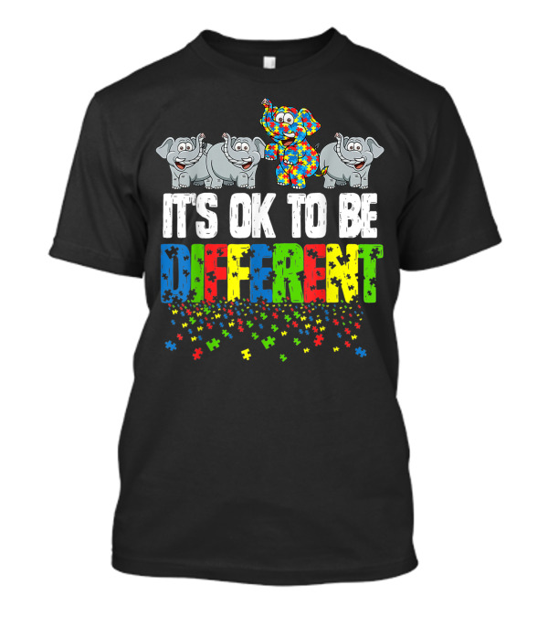 Autism Awareness Day It's Ok To Be Different Puzzle Piece Elephants T-Shirt