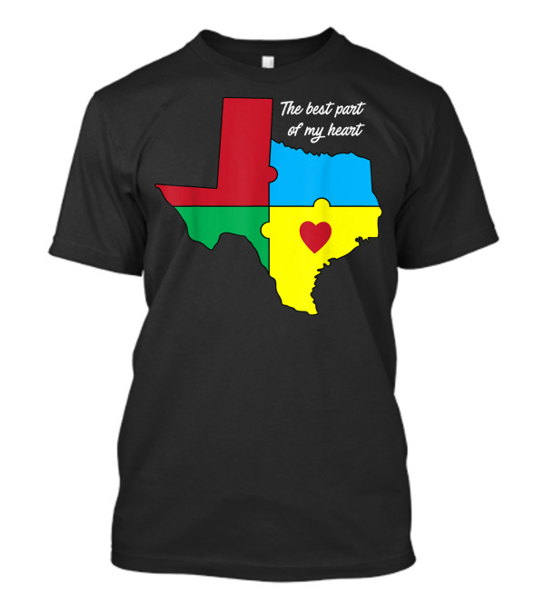 The Best Part Of My Heart Autism Awareness Texas Puzzle Map T-Shirt