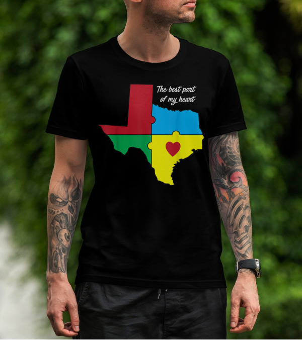 The Best Part Of My Heart Autism Awareness Texas Puzzle Map T-Shirt