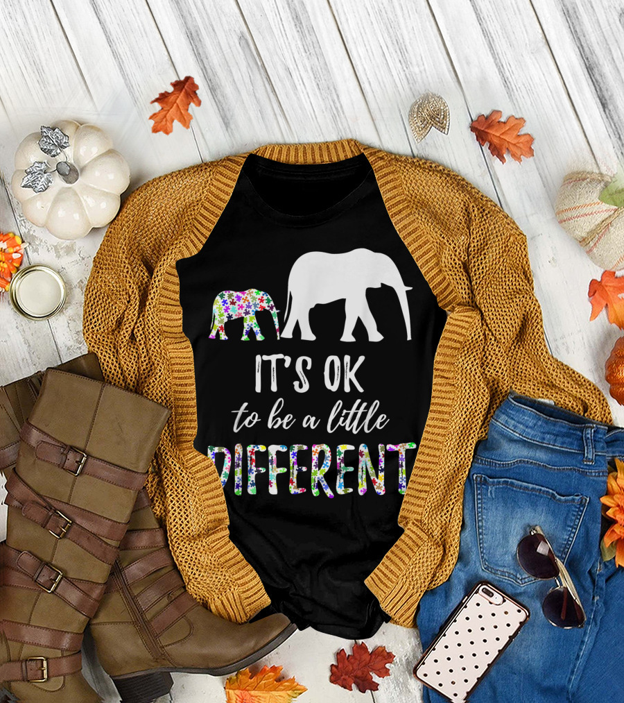 It's Ok To Be A Little Different Autism Awareness Elephant T-Shirt