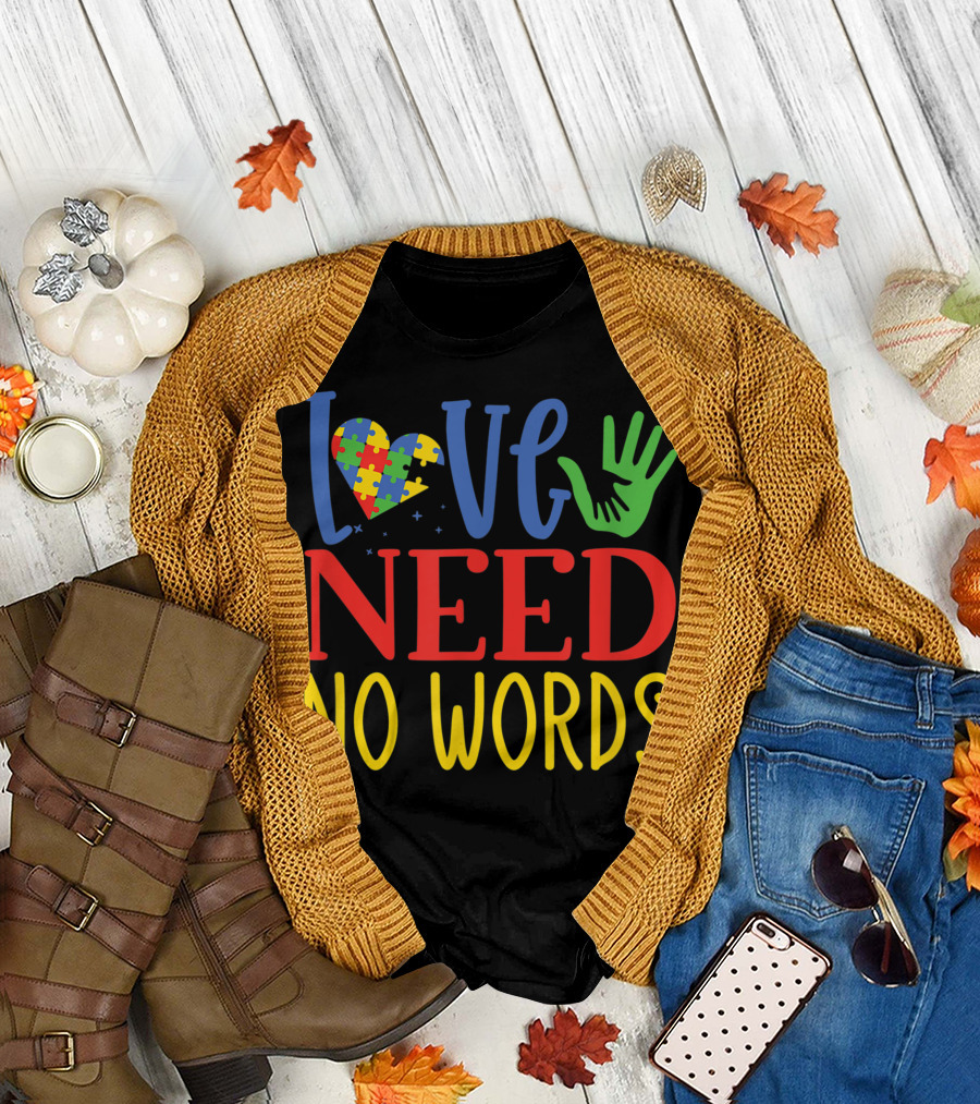 Love Need No Words Autism Awareness Month Puzzle Heart and Green Hand T-Shirt
