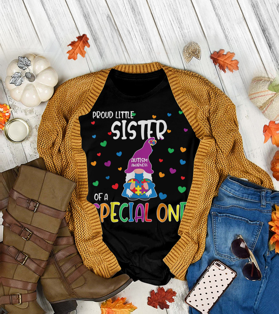 Proud Little Sister of a Special One Autism Awareness T-Shirt