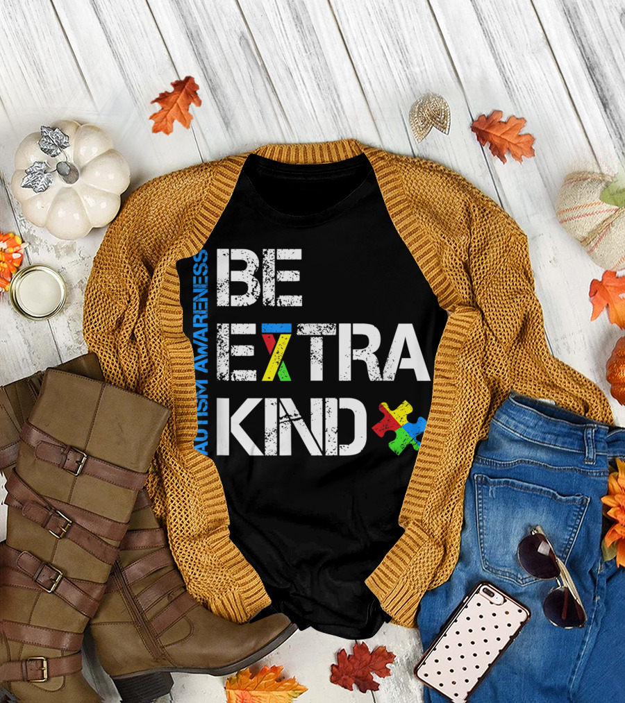 Autism Awareness Be Extra Kind Puzzle Piece T-Shirt