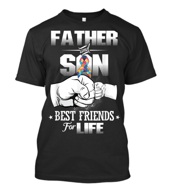 Father And Son Best Friends For Life Autism Puzzle Fist Bump T-Shirt