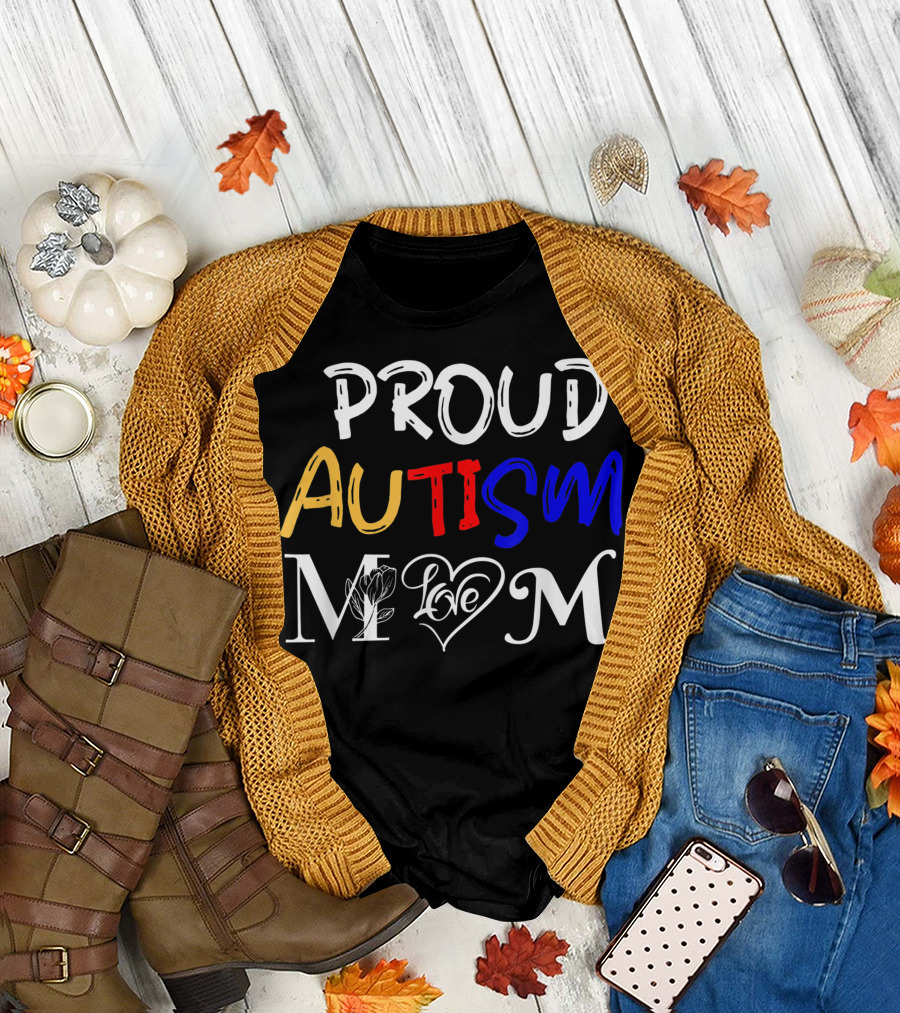 Proud Autism Mom Love for Autistic Children T-Shirt