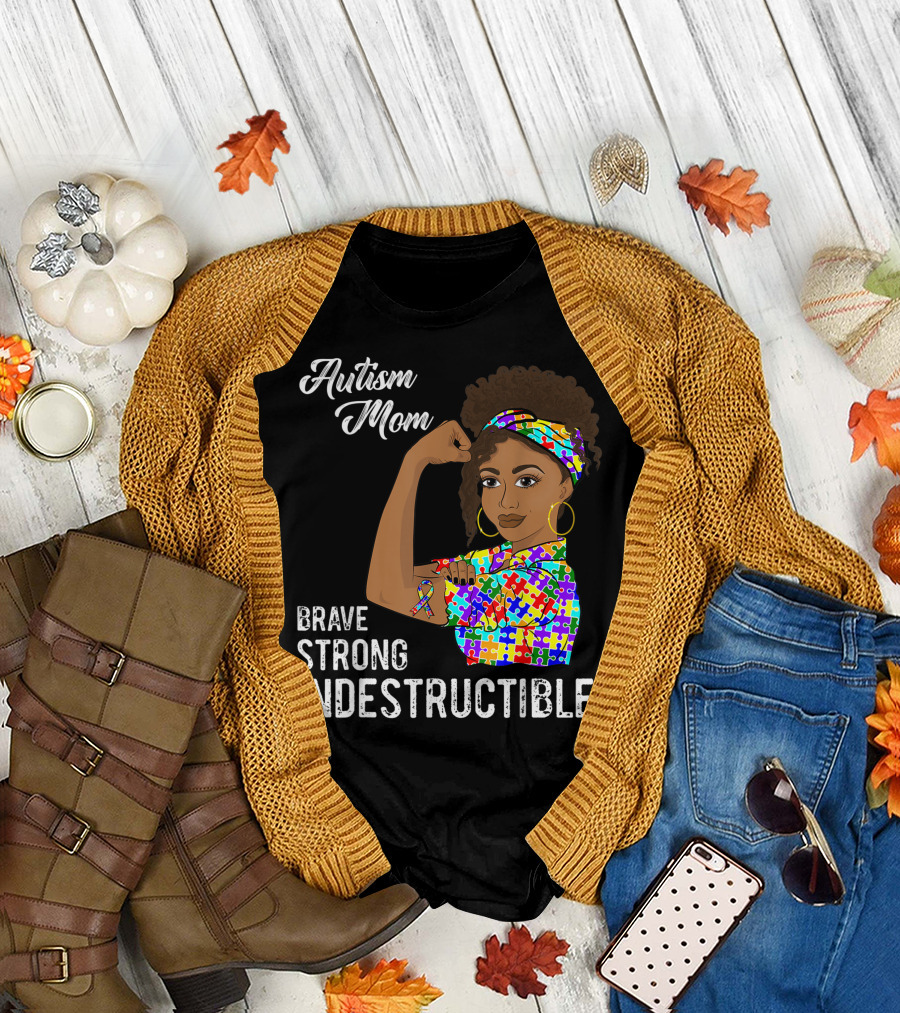 Autism Mom Brave Strong Indestructible Puzzle Ribbon Awareness T-Shirt