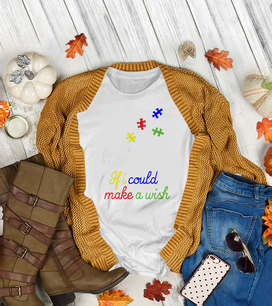 If I Could Make a Wish Cool Autist Tolerance Puzzle Pieces T-Shirt