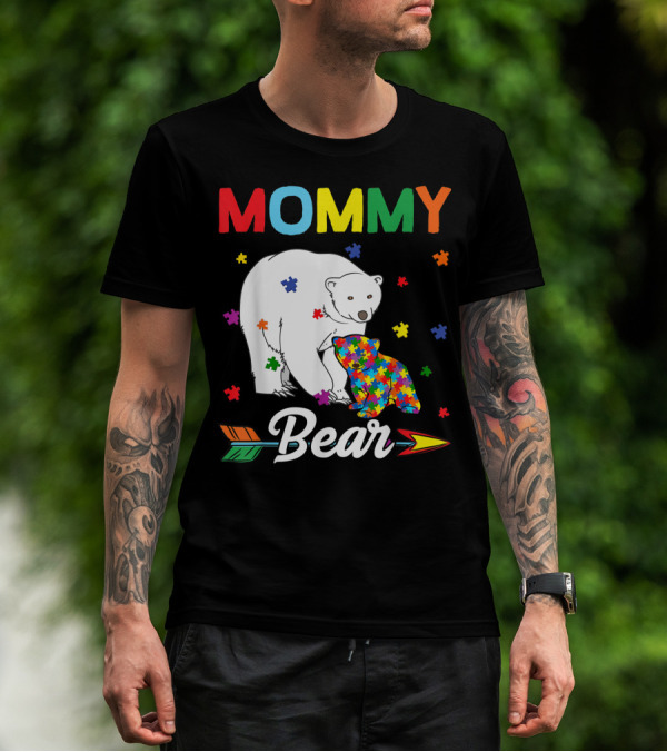 Mommy Bear Cute Autism Awareness Month Family T-Shirt
