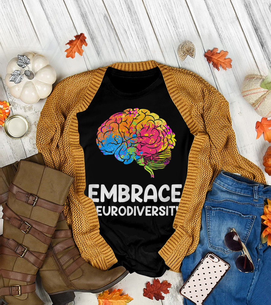 Embrace Neurodiversity Awareness Brain Colorful T-Shirt