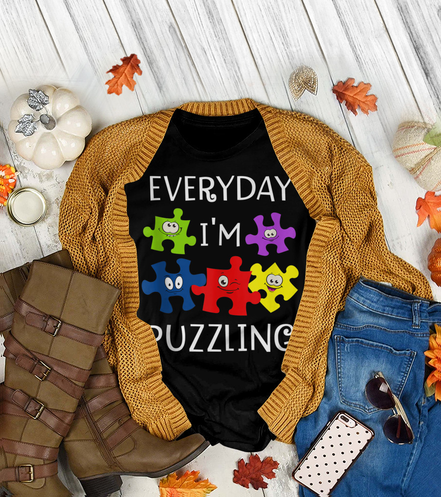 Everyday I'm Puzzling Autism Awareness Day Fun Puzzle Piece Faces T-Shirt