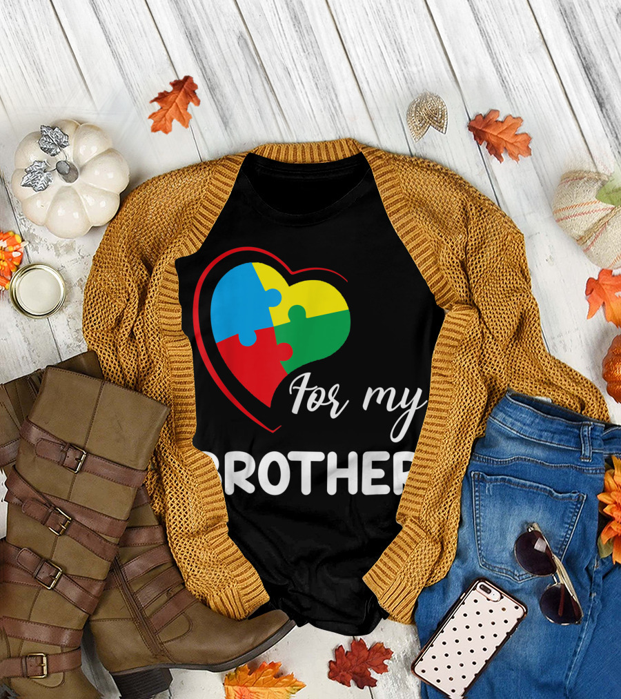 For My Brother Autism Awareness Puzzle Heart T-Shirt