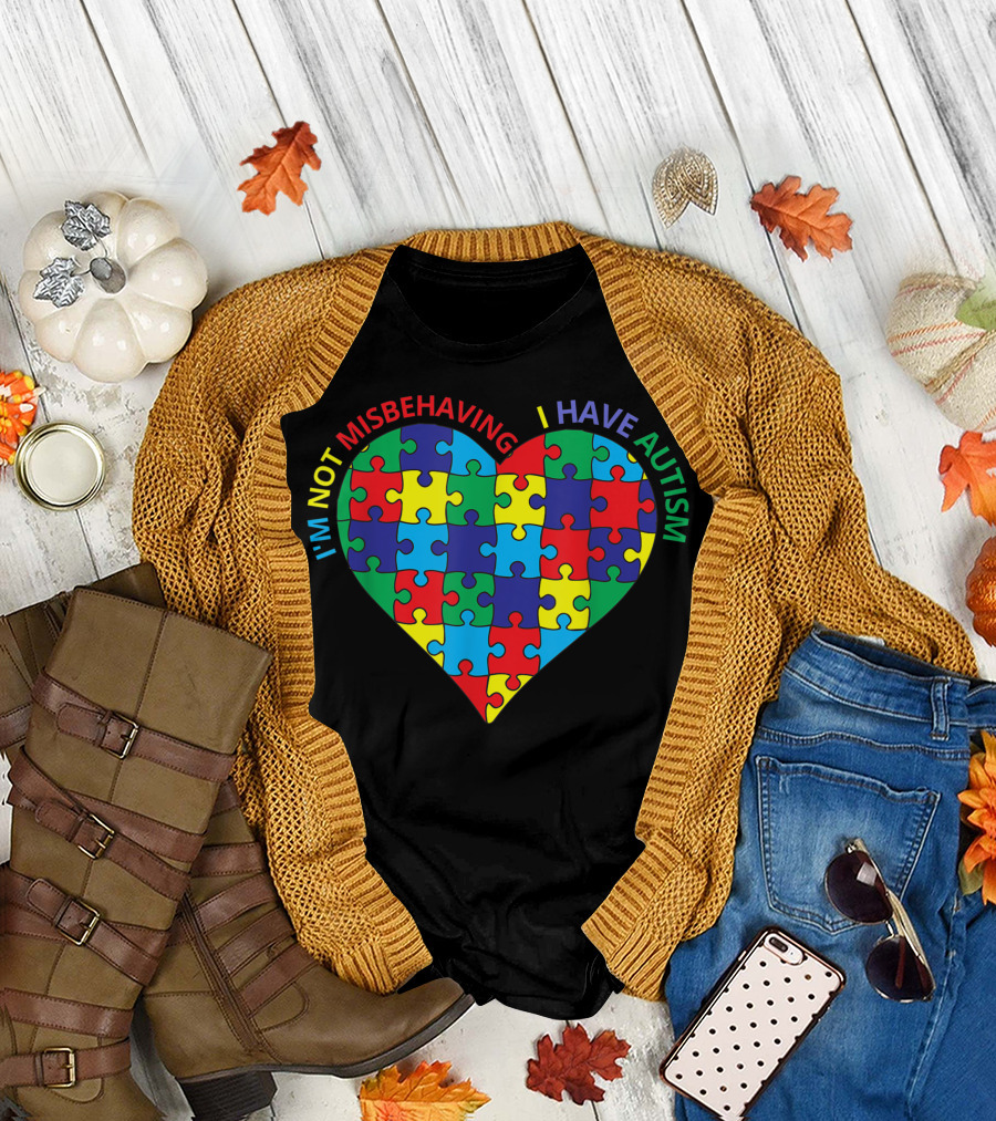 I'm Not Misbehaving I Have Autism Puzzle Heart T-Shirt