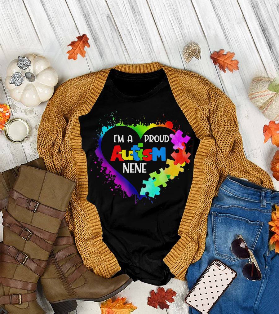 I'm A Proud Autism Nene Family Autism Awareness Heart Puzzle Rainbow T-Shirt